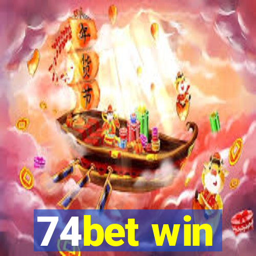 74bet win